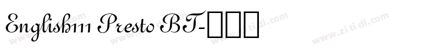 English111 Presto BT字体转换 English111 Presto BT字体转换